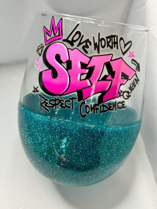 Self Worth Wine Glass